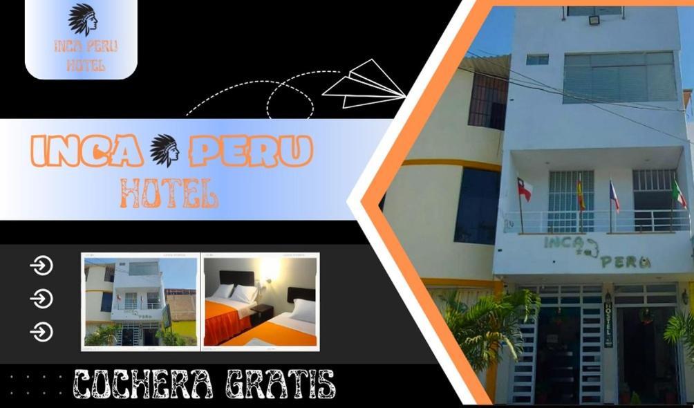 Hotel Inca Peru Piura Esterno foto